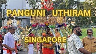 பங்குனி உத்திரம் சிங்கப்பூர் AMAZING TAMIL RELIGIOUS EVENT 4K [upl. by Wilmer861]