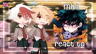 Past Class 1A react to VIGILANTE Deku  Season 6  Izuku Midoriya  Angst  MHA  BNHA  Gacha Club [upl. by Pantin]