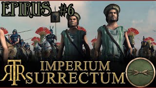 Lessons Learned  Epirus Part 6  RTR Imperium Surrectum [upl. by Singer]