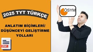 2GÜN ANLATIM BİÇİMLERİ  DÜŞÜNCEYİ GELİŞTİRME YOLLARI TYT  KPSS  DGS [upl. by Bianka913]