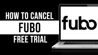 How To Cancel Fubo Free Trial [upl. by Anits]