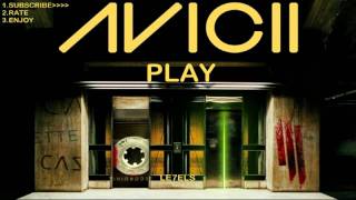 Avicii  Play 2012 NEW [upl. by Vitkun405]