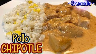 Pollo al Chipotle la más deliciosa Receta [upl. by Lrae]