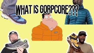 WHAT IS GORPCORE THE TREND OF HIKING FASHION FT THE HYPELESS [upl. by Wilkinson]