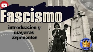 FASCISMO  Una ideología de poder y control [upl. by Ahsaeyt946]