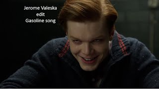 Jerome Valeska edit  Gasoline song [upl. by Sheley]