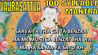 Tibetan Mantra  Powerful Karma Purification with 100 Syllable Mantra of Vajrasattva x 108 [upl. by Tekcirc]