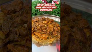 Mutton Biryani Chicken Biryani Egg Biryani Make these three biryani at once shorts biryani [upl. by Ynelram]