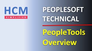 How PeopleSoft development tools work   PeopleTools [upl. by Nathanson469]