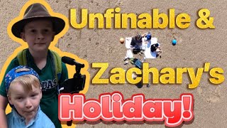 Unfinable amp Zachary’s Holiday [upl. by Rheba]