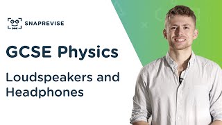 Loudspeakers and Headphones  91 GCSE Science Physics  OCR AQA Edexcel [upl. by Yrro141]