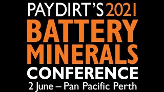 Paydirts 2021 Battery Minerals Conference Neometals ASX NMT [upl. by Aicats35]