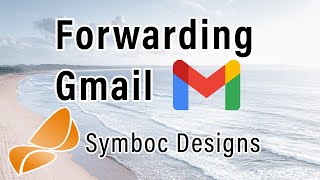 Forwarding a Gmail account to multiple external addresses [upl. by Granese475]