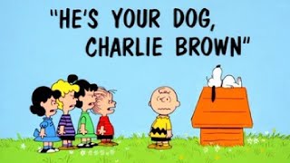 Hes Your Dog Charlie Brown 1968 Peanuts Cartoon Short Film  Review [upl. by Domingo]