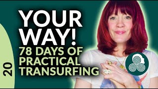 78 Days of Practical Reality Transurfing by Vadim Zeland Day 20 Your Way [upl. by Naneek897]