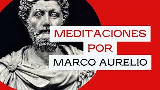 MEDITACIONES MARCO AURELIO [upl. by Engud359]