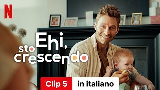 Ehi sto crescendo Clip 5  Trailer in italiano  Netflix [upl. by Normand710]