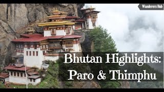 Bhutan Travel Guide  Beautiful Paro and Thimphu [upl. by Nwadrebma]