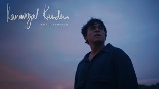 Amrit Ramnath  Kanavugal Kanden  Official Music Video [upl. by Anirahs]