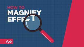 Magnify Effect  After Effects Tutorial [upl. by Ainnet369]