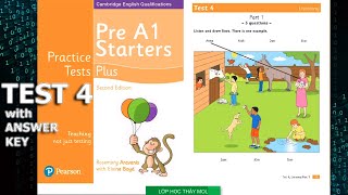 Pre A1 Starters 5 Practice Tests 4 PLUS Second Edition  Listening Test 4 ĐÁP ÁN trong phần mô tả [upl. by Ahsiei]