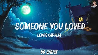 Lewis Capaldi  Someone You Loved Lyrics  Playlist Lyrics 2023 [upl. by Forland]