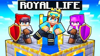 Having a ROYAL LIFE in Minecraft [upl. by Madaih442]