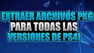 CÓMO EXTRAER ARCHIVOS PKG DE PS4 TODAS LAS VERSIONES [upl. by Hajin]