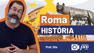 HISTÓRIA GERAL  ROMA [upl. by Ecyla]