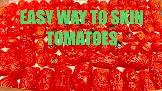 Check out this fast and easy way to skin tomatoes [upl. by Verney]