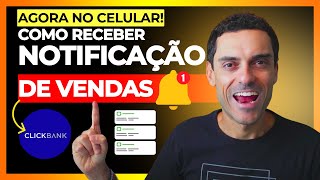 Aplicativo Clickbank no Celular Veja como receber notificações de vendas do Clickbank no celular [upl. by Yung639]