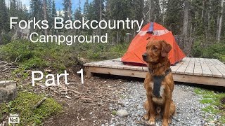 Backpacking To Forks Backcountry  Part 1  The Journey to Camp [upl. by Salita]