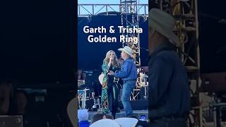 Garth amp Trisha Golden Ring [upl. by Thomas708]