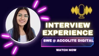 Accolite Digital Interview Experience  Batch  2022  All Interview Questions Covered [upl. by Notsej97]