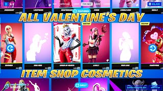 OUTDATED All Valentines Day Skins Emotes amp Cosmetics [upl. by Niatsirhc910]