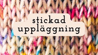 stickad uppläggning knitted cast on [upl. by Kirsteni819]