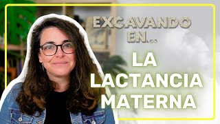 🕵️‍♂️ EXCANVANDO EN LA LACTANCIA MATERNA  ¿CUÁNDO SURGIÓ ESTA CARACTERÍSTICA MAMÍFERA [upl. by Wehhtam]