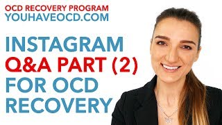 OCD Recovery QampA  April 8 2019  Answering Questions About Recovery From OCD [upl. by Ynohtnaed]