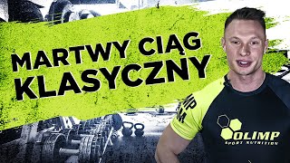 Ćwiczenie Martwy Ciąg Klasyczny  Atlas ćwiczeń  Michał Wrzosek by Olimp Sport Nutrition [upl. by Hazrit]