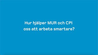 Hur hjälper MUR och CPI oss att arbeta smartare I DynaMate [upl. by Eednam]