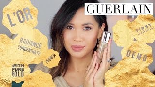 GUERLAIN LOr Radiance Concentrate with Pure Gold I First Impressions amp Demo I Everyday Edit [upl. by Sower]