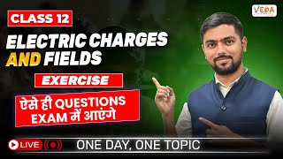 Exercise  ऐसे ही Questions Exam में आएंगे  P2  Class 12  Physics  One Day One Topic [upl. by Hamid]