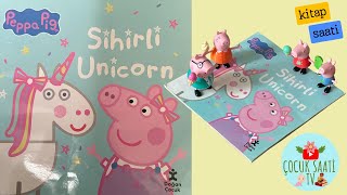 🦄Peppa Pig  Sihirli Unicorn  Peppa’s Magical Unicorn Sesli masal kitabı [upl. by Concettina]