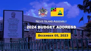 2024 Budget Address  Nevis Island Assembly  Hon Mark AG Brantley  December 5 2023 [upl. by Sonya]