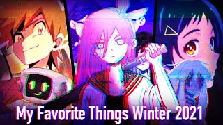 My Favorite Things Winter 2021 [upl. by Euqinehs]