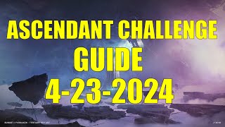 Destiny 2  Ascendant Challenge Guide and Location 4232024 [upl. by Tomchay208]