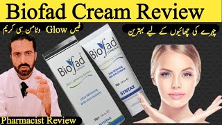 Biofad Cream Uses  Biofad Cream ReviewSkin Lightening System  Dr Nadeem Pharmacist [upl. by Oliver]