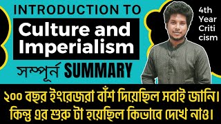 Culture and Imperialism Summary in Bangla  Chapter 3 Lecture 1  Literary Criticism [upl. by Moht]