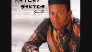 Antony Santos  ay ay ay [upl. by Toddy961]