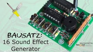 BitBastelei 200  DIY 16 SoundEffect Kit [upl. by Nueovas660]